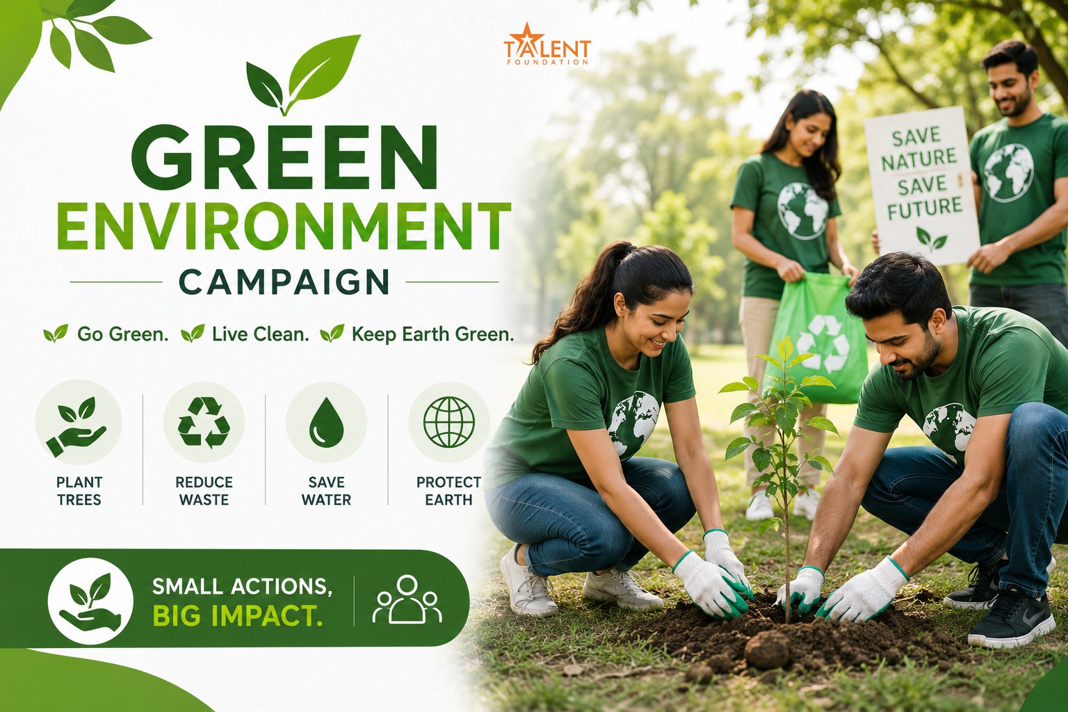 Green Environment Campaign to Build Environmentally Responsible Communities
