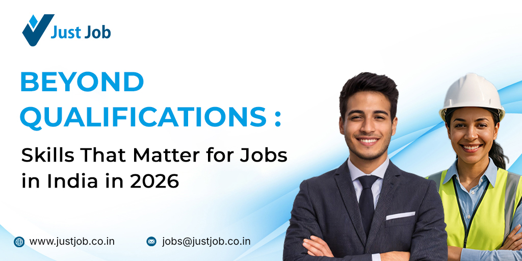 Beyond Qualifications Skills That Matter for Jobs in India in 2026