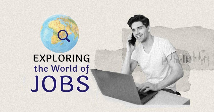 Exploring the World of Jobs: Broadening Perspectives