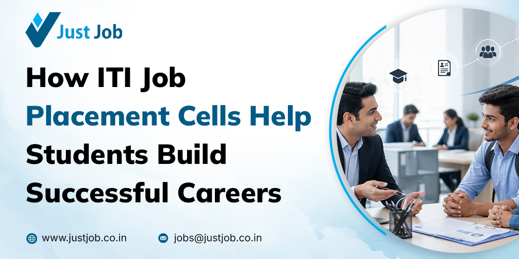 How ITI Job Placement Cells Help Students Build Successful Careers