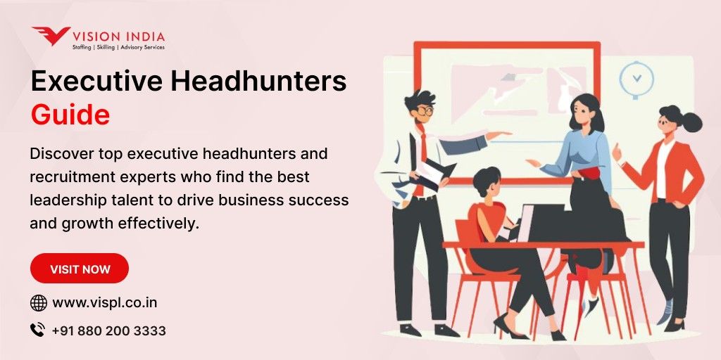 Executive Headhunters Guide: Find Top Leadership Recruitment Experts